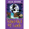 Witch out of Luck