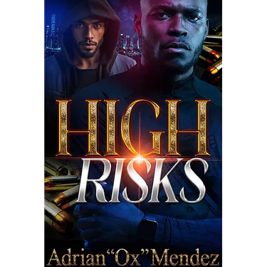 High Risks