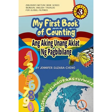 My First Book of Counting/Ang Aking Unang Aklat ng Pagbibilang