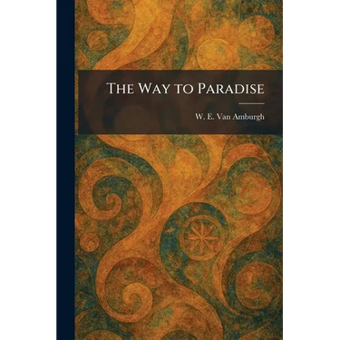 The Way to Paradise