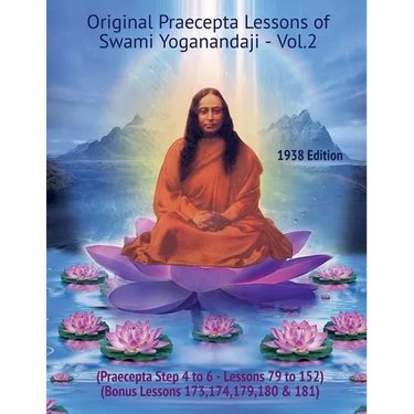 Original Praecepta Lessons of Swami Yoganandaji - Vol.2