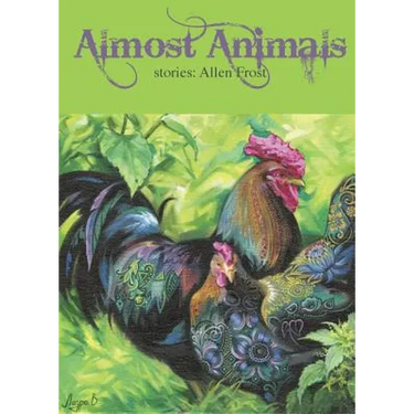Almost Animals: Stories