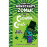 Diary of a Minecraft Zombie Book 21: Carnival Chaos