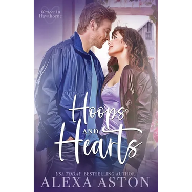 Hoops and Hearts: A Small-Town, Friends to Lovers, Grieving Hero Romance
