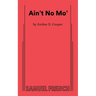 Ain't No Mo'