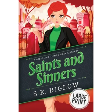 Saints and Sinners: A Large Print Shop Owner Detective Mystery