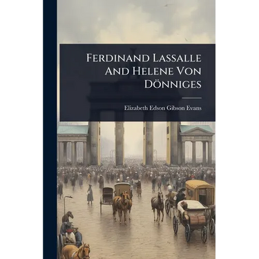 Ferdinand Lassalle And Helene Von Dönniges