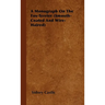 A Monograph On The Fox-Terrier (Smooth-Coated And Wire-Haired)