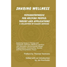 Sharing Wellness: Psychosynthesis for Helping People
