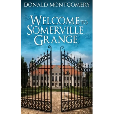 Welcome To Somerville Grange