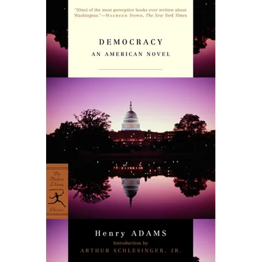 Democracy: An American Novel