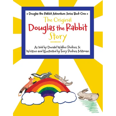 The Original Douglas the Rabbit Story