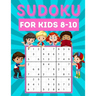 Sudoku for kids 8-10: 200 Sudoku puzzles for kids ages 8-10 with instructions and answers - Large size