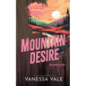 Mountain Desire