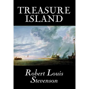 Treasure Island by Robert Louis Stevenson, Fiction, Classics