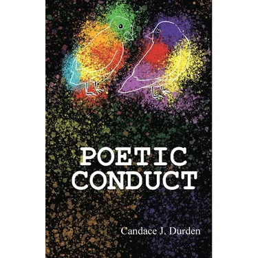 Poetic Conduct
