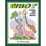 Who?: Becoming Aware of God's Creations