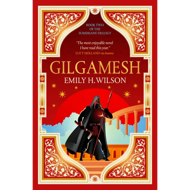 Gilgamesh: The Sumerians Trilogy