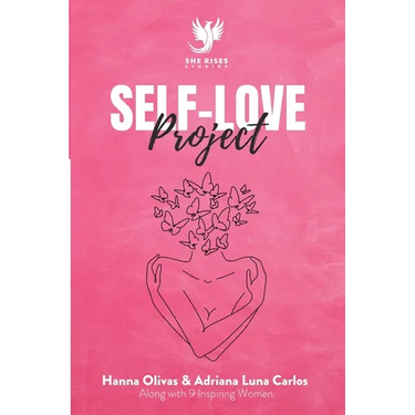 Self-Love Project: Comprehensive Approaches to Develop Kindness and Compassion for Yourself