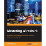 Mastering Wireshark