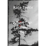 When The Last Tree Dies