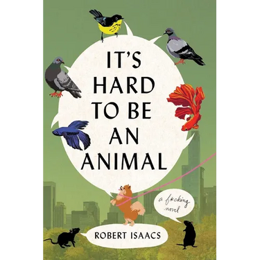 It's Hard to Be an Animal