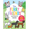 Furry Friends Activity Book