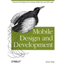 Mobile Design and Development: Practical Concepts and Techniques for Creating Mobile Sites and Web Apps