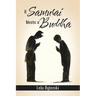 A Samurai Meets a Buddha