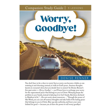 Worry, Goodbye Study Guide