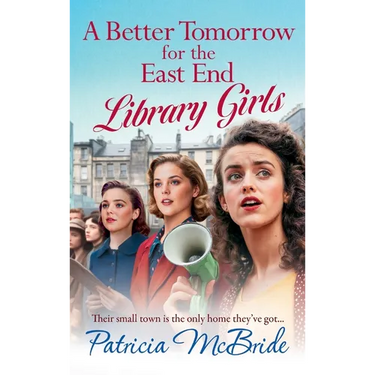 A Better Tomorrow for the East End Library Girls