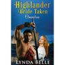 Highlander Bride Taken: Omnibus