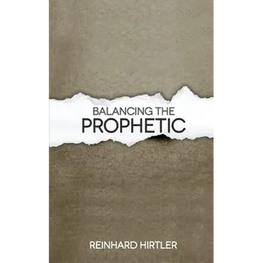 Balancing the Prophetic