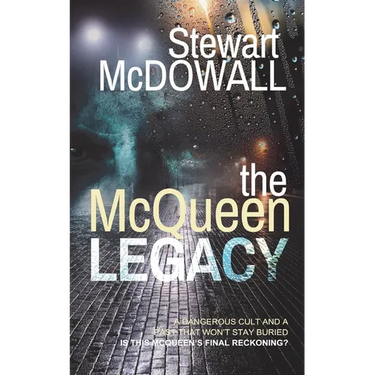 The McQueen Legacy (Detective McQueen, #3)