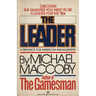 The Leader: A New Face for American Management