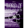 Word of Hope and Ruin: Book 3