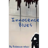 Innocence Blues
