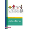 Eating Words, Food in Modern Arabic Literature