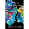 What is Psychology?