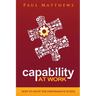 Capability at Work: How to Solve the Performance Puzzle