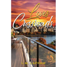 Love's Crossroads