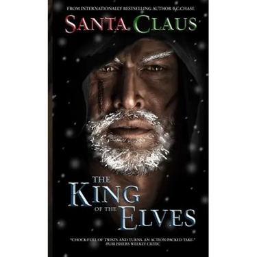 Santa Claus: The King of the Elves: Unabridged Edition