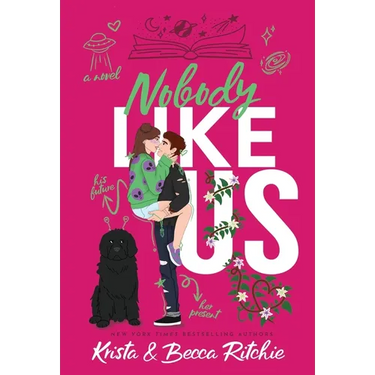 Nobody Like Us (Special Edition Hardcover): Like Us Series: Billionaires & Bodyguards Book 13