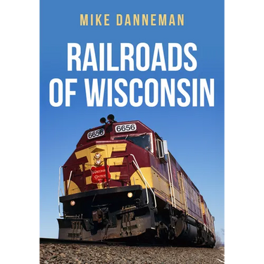 Railroads of Wisconsin