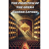 The Phantom Of The Opera(Illustrated)