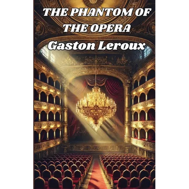 The Phantom Of The Opera(Illustrated)