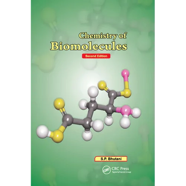 Chemistry of Biomolecules, Second Edition