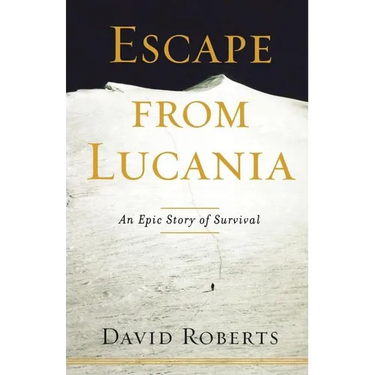 Escape from Lucania: An Epic Story of Survival