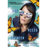 The Miles Between