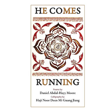 He Comes Running / Poems